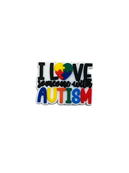 I Love someone with Autism